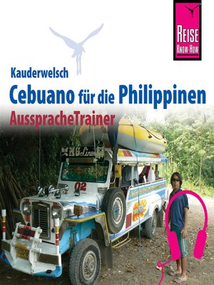 cover image of Reise Know-How Kauderwelsch AusspracheTrainer Cebuano (Visaya)
